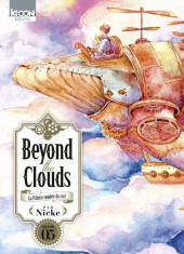 Beyond the Clouds - La Fillette tombée du ciel -5- Tome 5