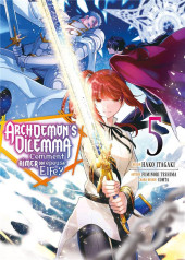 Archdemon's Dilemma -5- Tome 5
