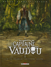 Capitaine Vaudou -2- Le trésor de Christophe Colomb