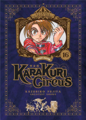 Karakuri Circus Perfect Edition -16- Tome 16