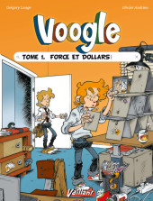 Voogle -1- Force et dollars