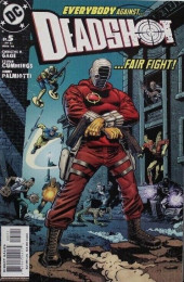 Deadshot Vol.2 (2005) -5- Everybody Against... Deadshot ...Fair Fight!