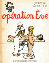 Le roman d'Adam et Ève -5- Opération Ève