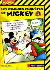 Les grandes enquêtes de Mickey -13423- Noir, c'est noir