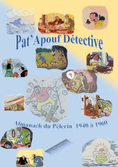 Pat'Apouf -INT01- Almanach du Pèlerin 1940 à 1960