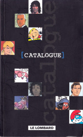 (Catalogues) Éditeurs, agences, festivals, fabricants de para-BD... - Le Lombard - 2002 - Catalogue