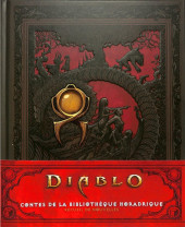 Diablo : Contes de la bibliothèque horadrique - Recueil de nouvelles