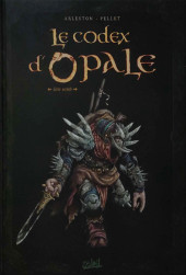 Les forêts d'Opale -HS2.a2021- Le Codex d'Opale - Livre second - Rencontres au fil des voyages
