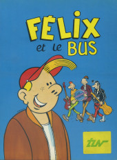 Félix et le bus - Félix et le bus - TUV