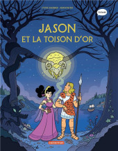 Jason et la Toison d'Or (Baussier/Bui) - Jason et la toison d'or