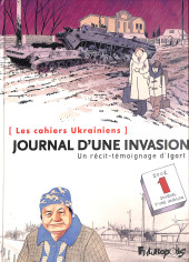 Les cahiers Ukrainiens -2- Journal d'une invasion