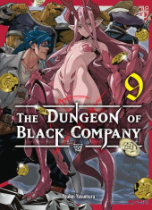 The dungeon of Black Company -9- Tome 9