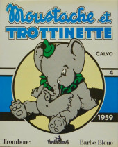 Moustache et Trottinette (Futuropolis) -INT4- Intégrale 1959