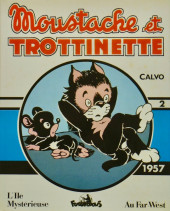 Moustache et Trottinette (Futuropolis) -INT2- Intégrale 1957
