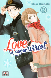 Love under arrest -13- Tome 13