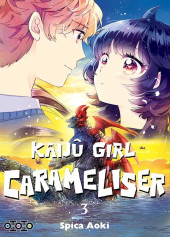 Kaijû girl Carameliser -3- Tome 3