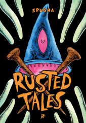 The rust Kingdom -INT- Rusted Tales