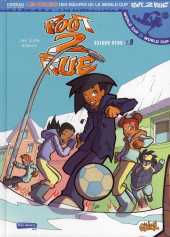 Foot 2 rue -9a2010- Tome 9
