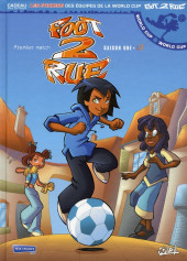 Foot 2 rue -1c2010- Tome 1