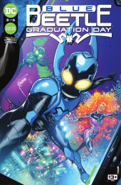 Blue Beetle: Graduation Day (2022) -3- Issue #3