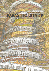 Parasitic City -0- Tome 0