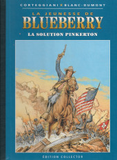 Blueberry - (Collection Altaya) -41- La solution Pinkerton