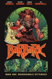 Barbaric (2021) -INT01- Book One : Murderable offenses