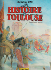 (AUT) Pertuzé - Petite histoire de Toulouse