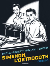 Simenon, l'Ostrogoth -1- Premier chapitre