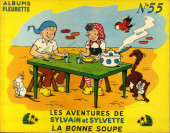 Sylvain et Sylvette (albums Fleurette) -55- La bonne soupe