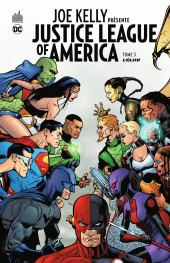 Justice League of America (Joe Kelly présente) -3- L'Élite