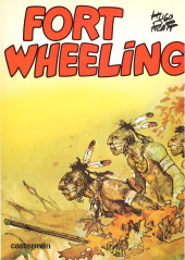 Fort Wheeling - Tome 1a1986