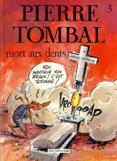 Pierre Tombal -3b1991- Mort aux dents