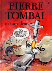 Pierre Tombal -3b1993/05- Mort aux dents