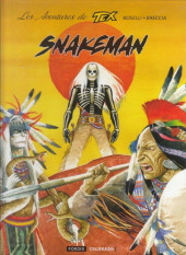 Tex (Les aventures de) -4- Snakeman