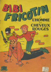 Bibi Fricotin (2e Série - SPE) (Après-Guerre) -40a1962- Bibi Fricotin et l'homme aux cheveux rouges