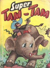 Tam-Tam (SNPI) -Rec02- Super Tam-Tam N°2 (du n°5 au n°8)