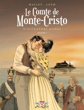 Le comte de Monte-Cristo (Mallet/Loth) -1- Volume 1