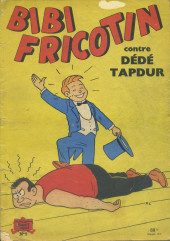 Bibi Fricotin (2e Série - SPE) (Après-Guerre) -9d1957- Bibi Fricotin contre Dédé Tapdur