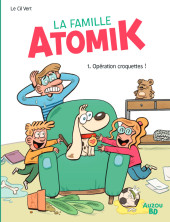 La famille Atomik -1- Opération croquettes !