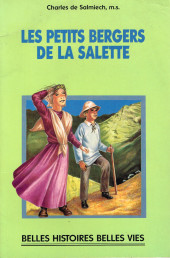 Belles histoires et belles vies (couleur) -76- Les petits bergers de La Salette