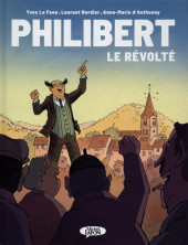 Philibert (Le Faou/Bordier) -1- Le révolté