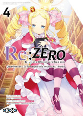 Re:Zero (Re: Life in a different world from zero) -404- Quatrième arc - le Sanctuaire et la Sorcière de l'Avarice Vol.4