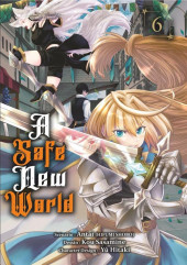 A Safe New World -6- Tome 6
