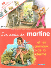 Martine -AMIS06- Les amis de Martine et les animaux de la ferme
