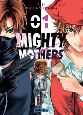 Mighty mothers -1- Tome 1