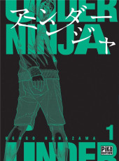 Under ninja -1- Tome 1