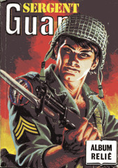 Sergent Guam -Rec40- Collection reliée N°40 (du n°157 au n°160)