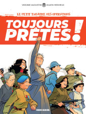 Petit Théâtre des Opérations (Le) / Toujours Prêtes !