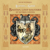 Couverture de Légendes de la Garde -HS2- Bastian, loup solitaire et autres contes
